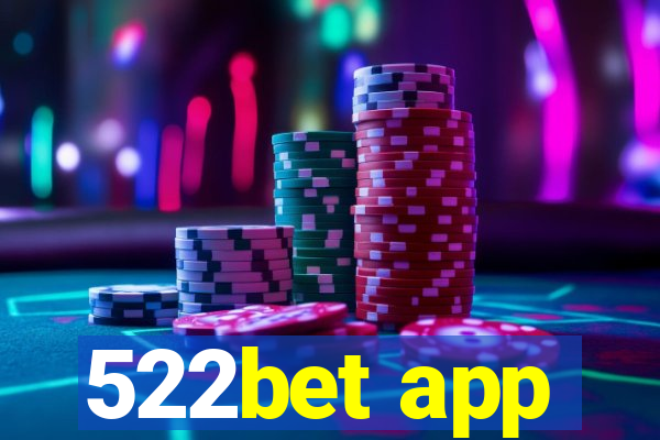 522bet app